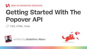 Why the Popover API Kills JavaScript Tooltip Libraries